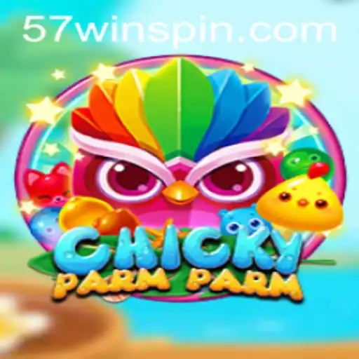 Discover the Exciting World of ChickyParmParm: A Unique Gaming Experience with 57win